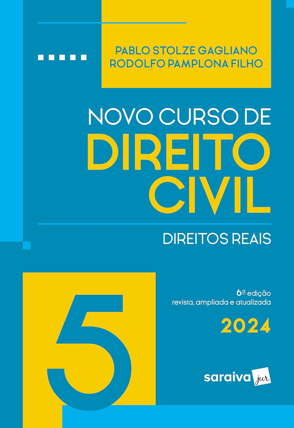 Novo Curso de Direito Civil - Direitos Reais Vol.5 - 6ª Edição 2024: Volume 5 baixar livro de graça