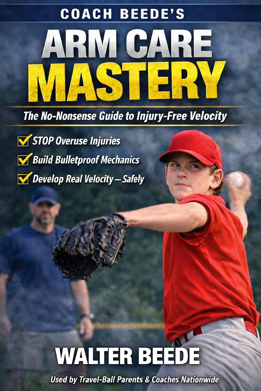 ler totalmente Arm Care Mastery: The No-Nonsense Guide to Injury-Free Velocity (English Edition)