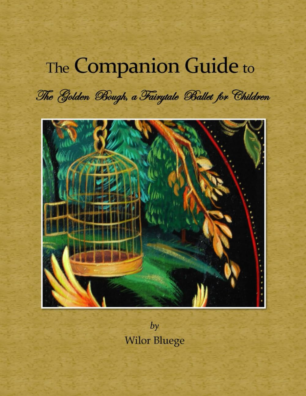 capítulo por capítulo baixar The Companion Guide to The Golden Bough, a Fairytale Ballet for Children