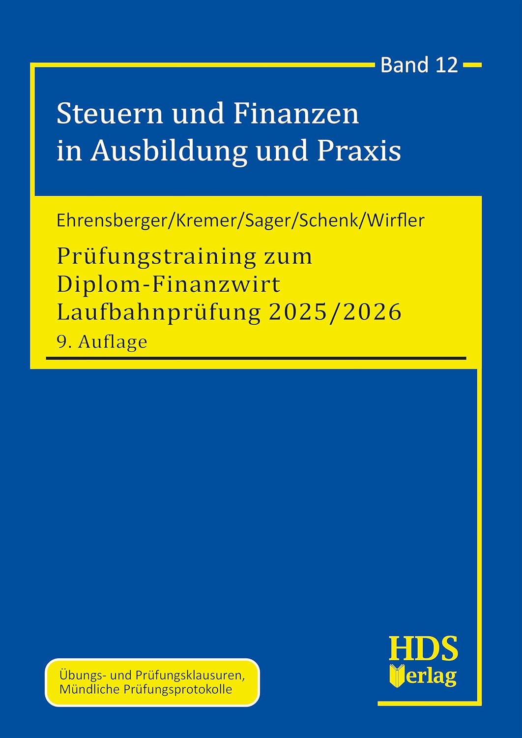 Prüfungstraining zum Diplom-Finanzwirt Laufbahnprüfung 2025/2026: Steuern und Finanzen in Ausbildung und Praxis Band 12 (German Edition) baixar o livro de graça