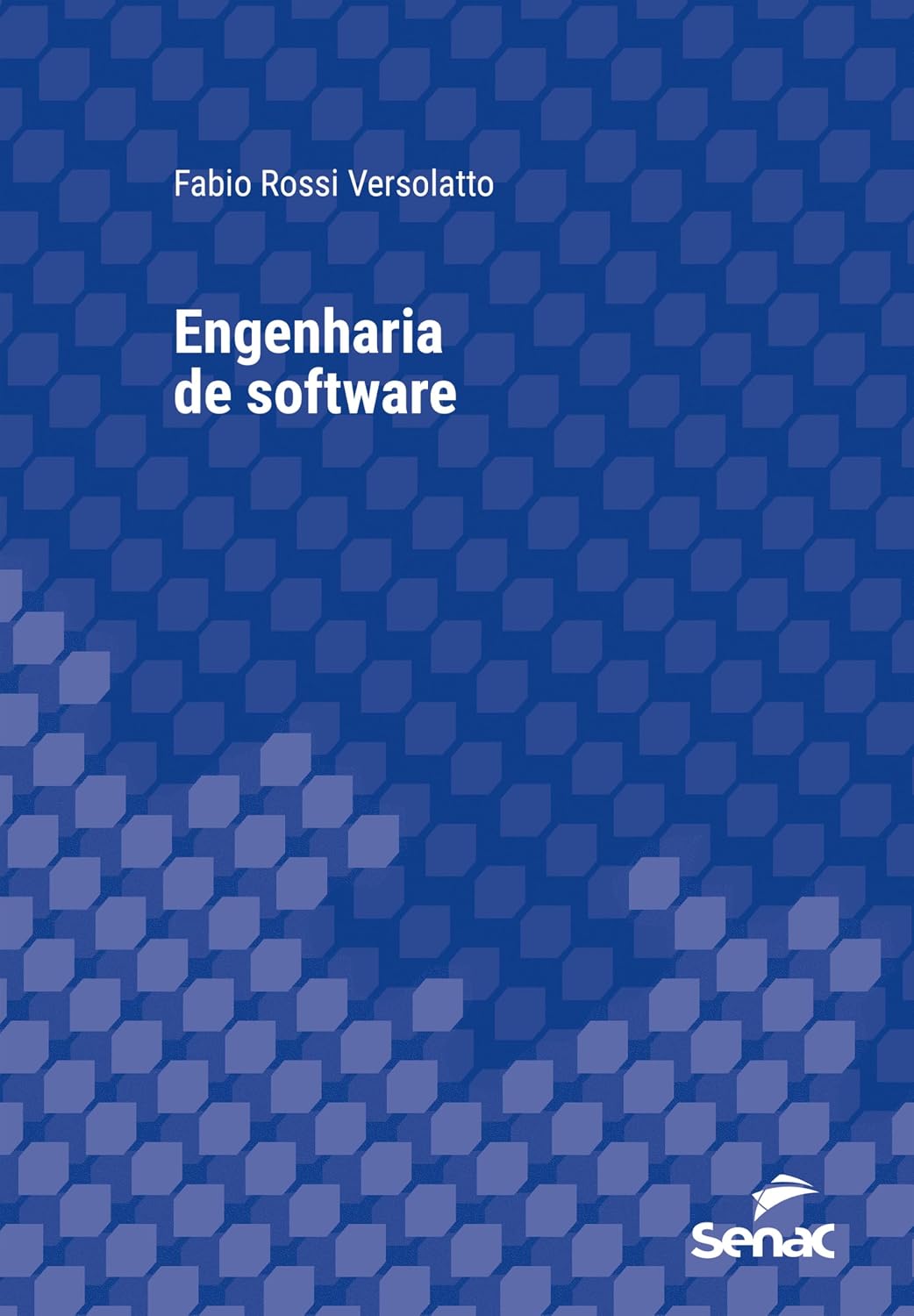Engenharia de software (Série Universitária)