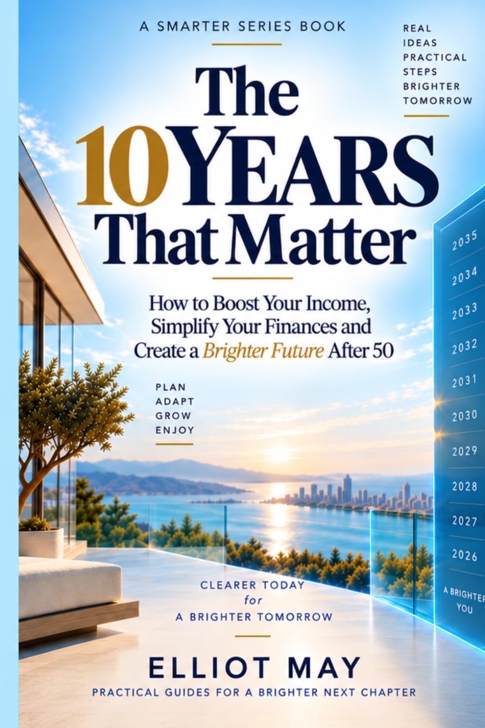 capítulo por capítulo baixar The 10 Years That Matter: A Practical Money Plan After 50