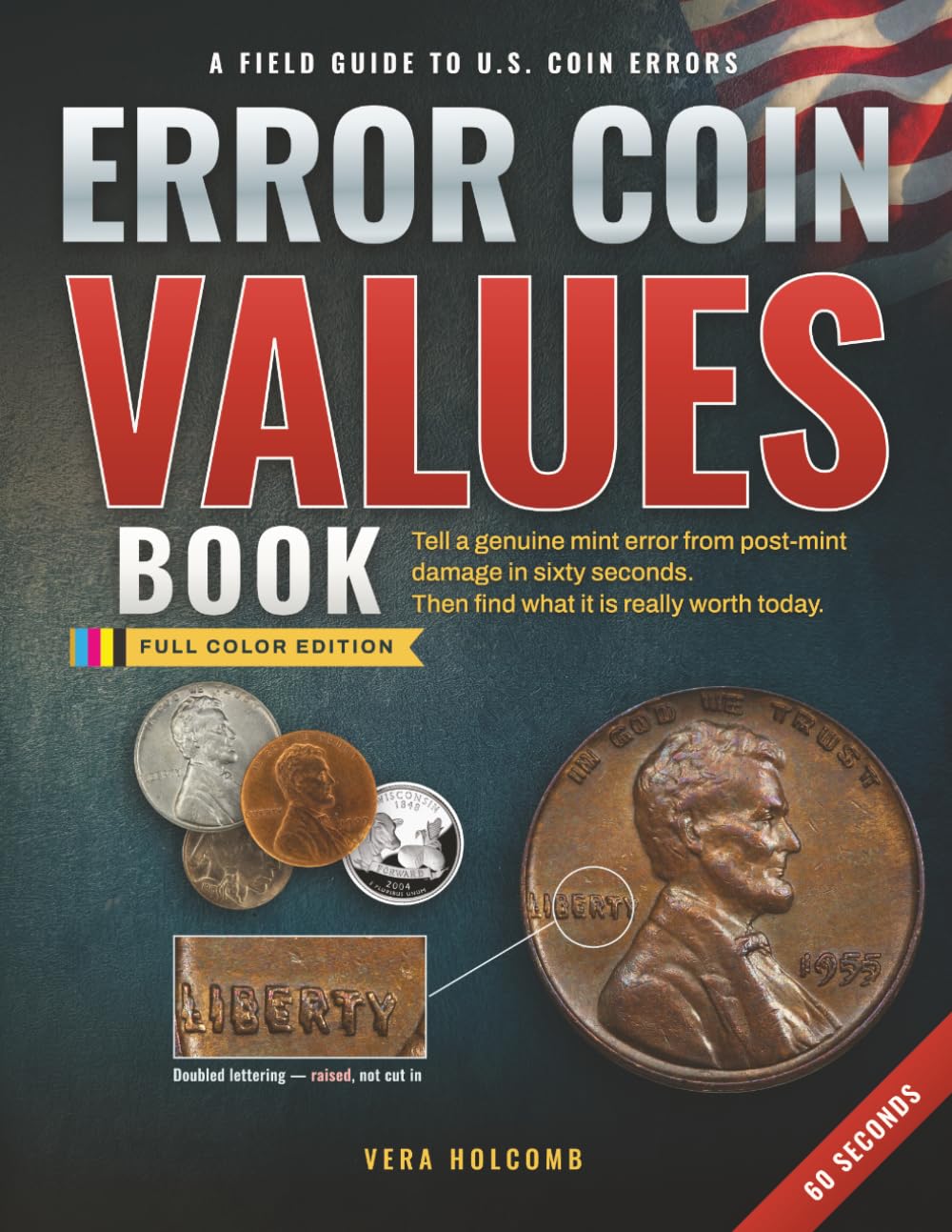 capítulo por capítulo baixar Error Coin Values Book: Tell a Genuine Mint Error from Common Post-Mint Damage in Sixty Seconds, Then Find What Your Coin Is Really Worth Today, with Close-Up Photos and Technical Diagrams