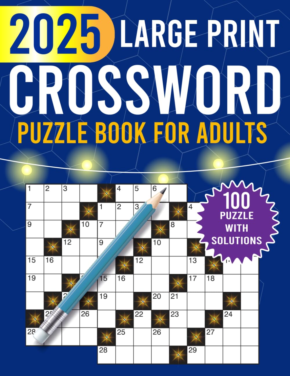 2025 large print crossword puzzle book for adults: Engaging Large Print Crossword Puzzles for Adults – Easy-to-Read Brain Exercises to Keep Your Mind Sharp! baixar livro de graça