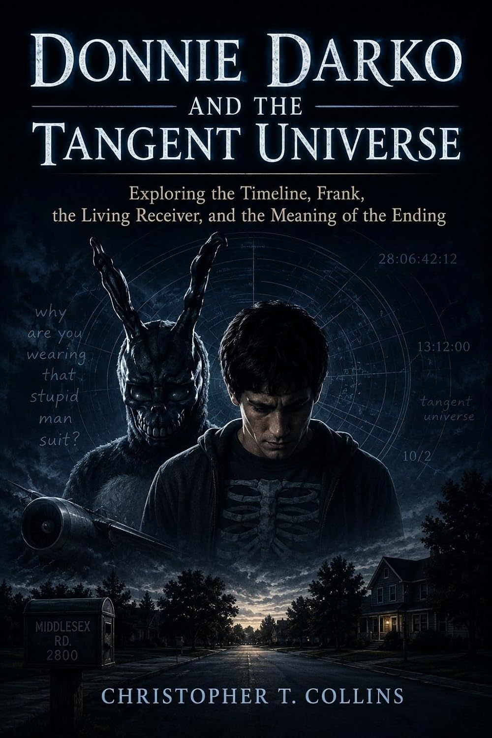 ler totalmente Donnie Darko and the Tangent Universe: Exploring the Timeline, Frank, the Living Receiver, and the Meaning of the Ending (English Edition)