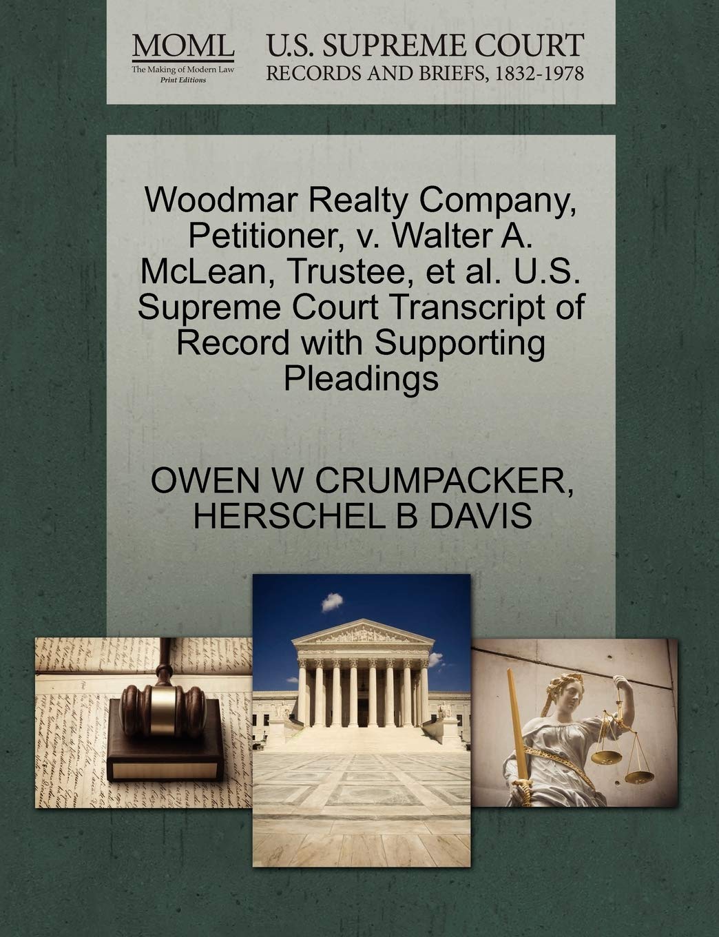 ler totalmente Woodmar Realty Company, Petitioner, v. Walter A. McLean, Trustee, et al. U.S. Supreme Court Transcript of Record with Supporting Pleadings