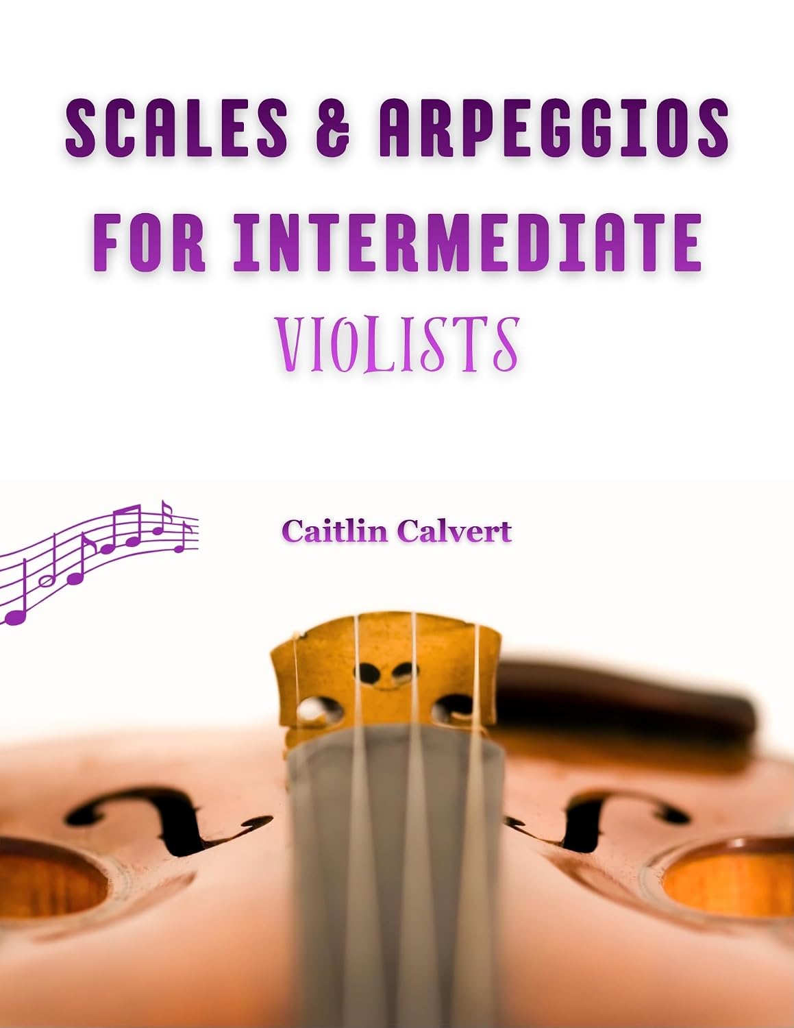 Scales & Arpeggios for Intermediate Violists (Scales and Arpeggios for Strings) (English Edition) baixar o livro de graça
