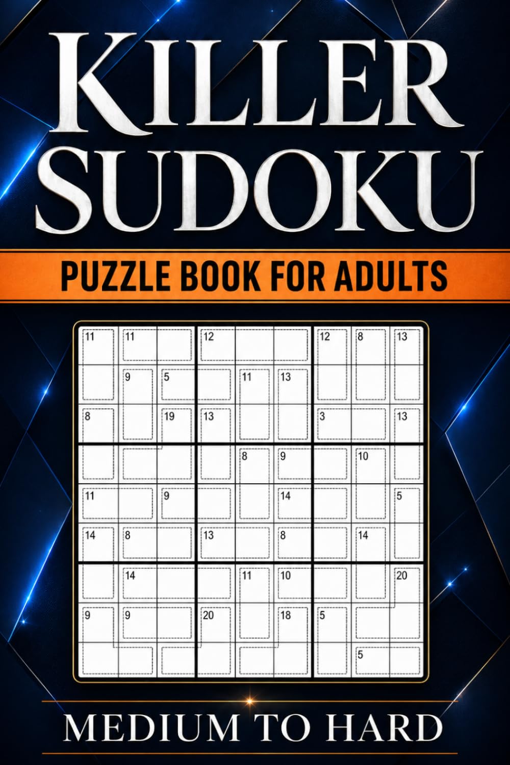 capítulo por capítulo baixar Killer Sudoku Puzzle Book for Adults: 200 Medium to Hard Sumdoku with Solutions | Large Print Sum Sudoku (2 puzzle per page) | Challenge Yourself