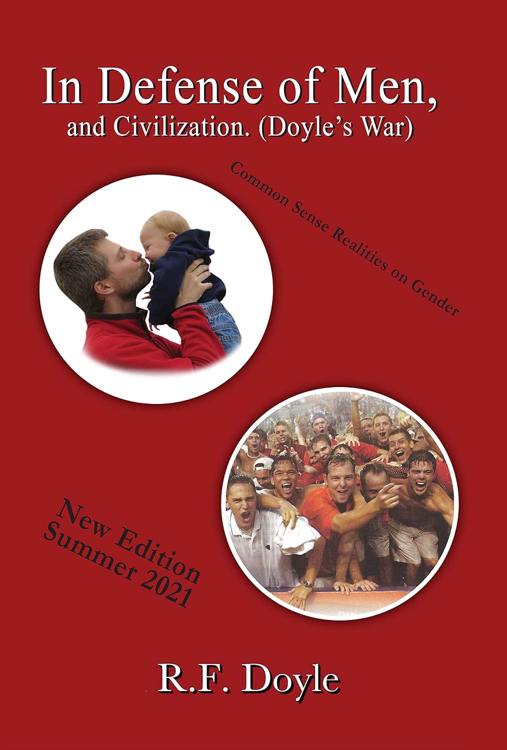 ler totalmente In Defense of Men, and Civilization: Doyle's War (English Edition)