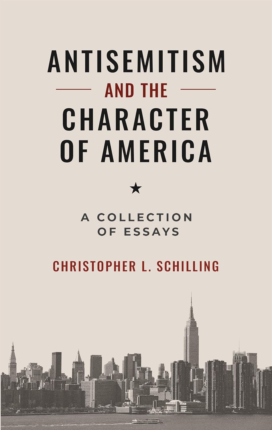 Antisemitism and the Character of America: A Collection of Essays (English Edition)