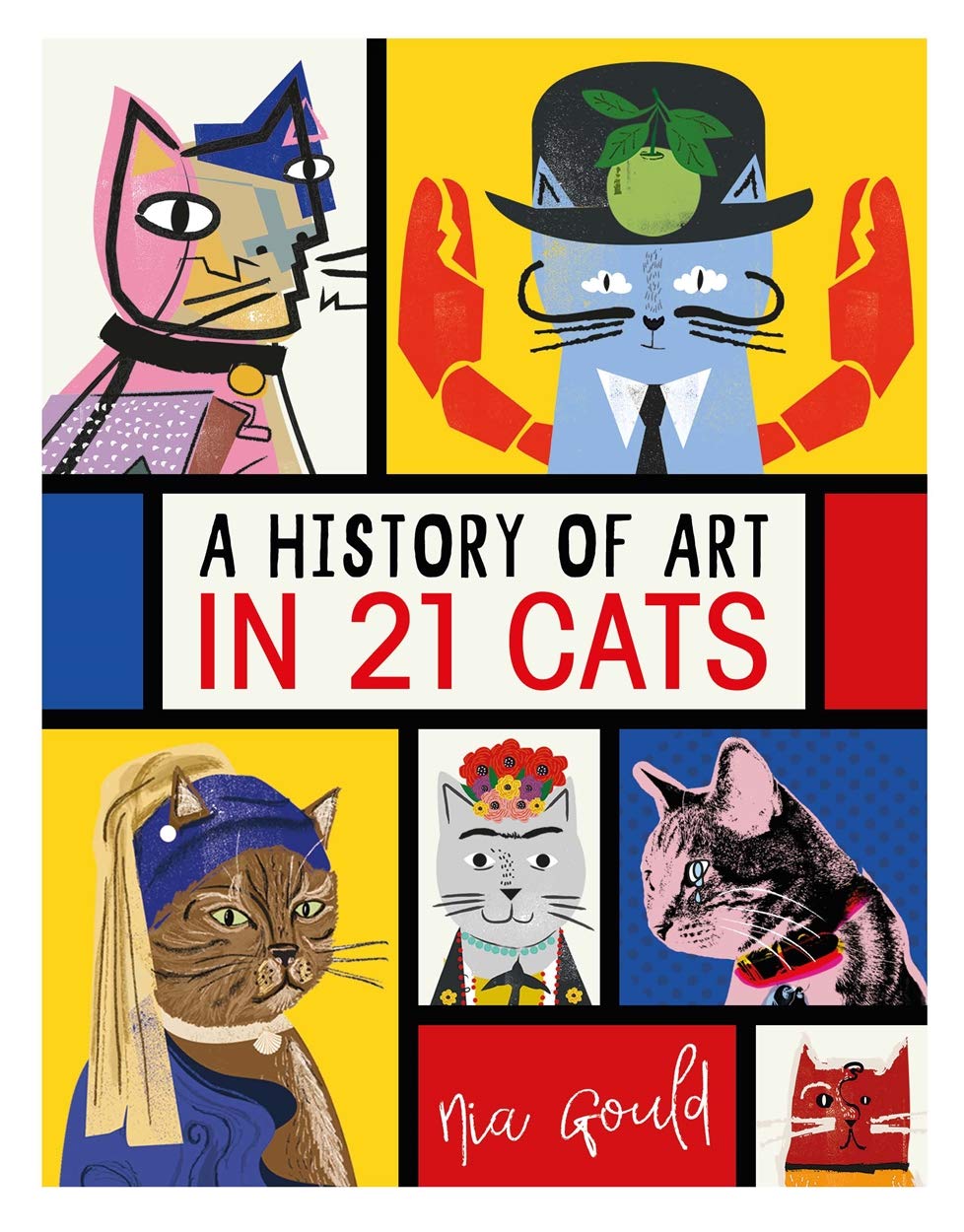 A History of Art in 21 Cats: From the Old Masters to the Modernists, the Moggy as Muse: an illustrated guide (English Edition) baixar livro de graça