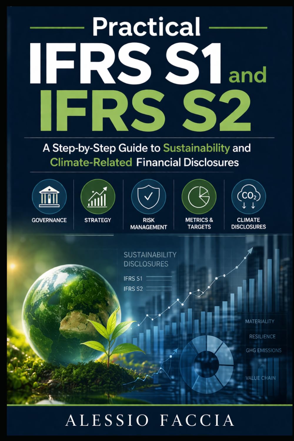 Practical IFRS S1 and IFRS S2: A Step-by-Step Guide to Sustainability and Climate-Related Financial Disclosures baixar o livro de graça