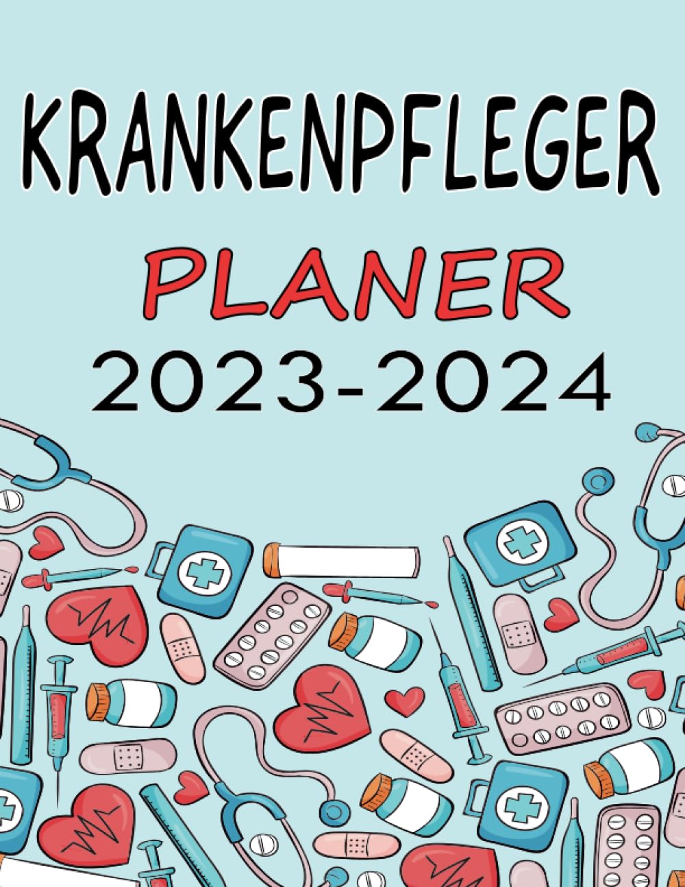 capítulo por capítulo baixar Krankenpfleger Planer 2023-2024: kalenderbuch 2023-2024 wochenplaner, 1 woche 2 seiten 14 Monate, Wochenkalender Terminplaner, Size groß A4 (German Edition)