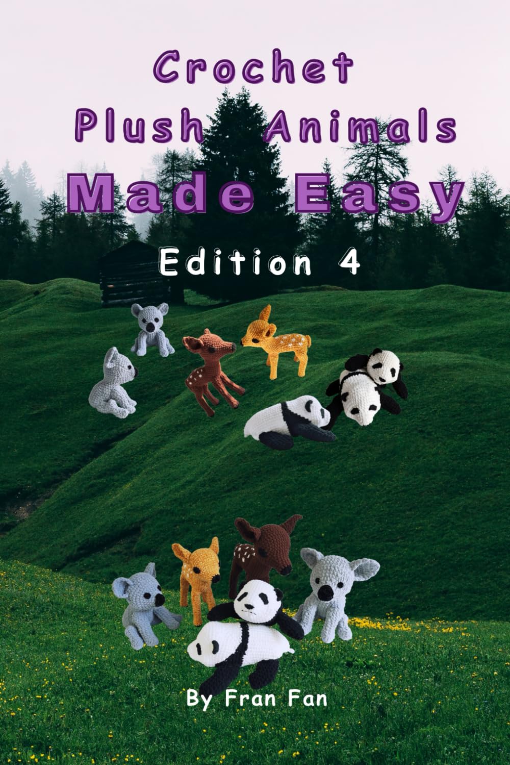 Crochet Plush Animals Made Easy Edition 4 baixar livro de graça