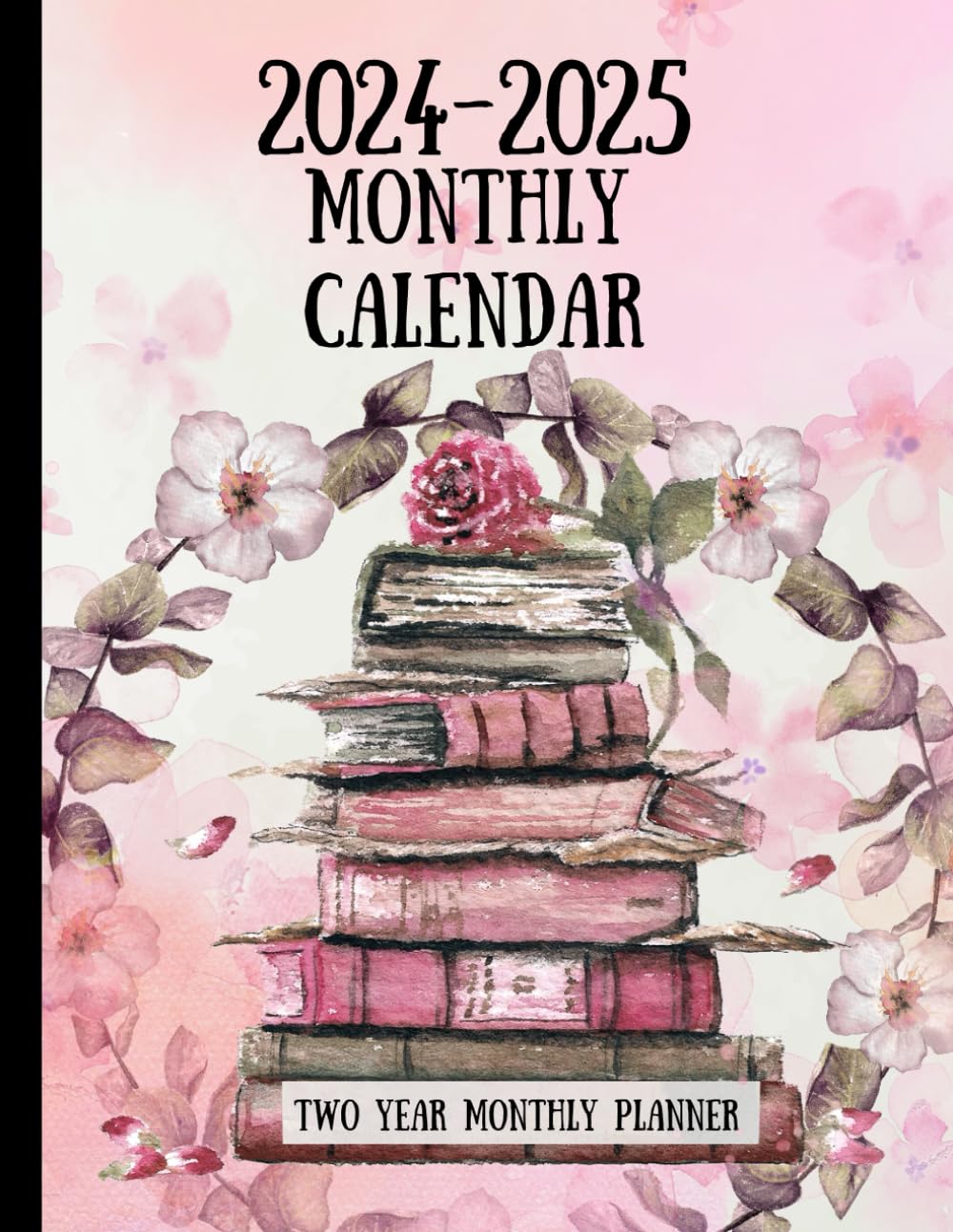 Elegant Floral Book Lover 2024-2025 Monthly Planner: Two-Year Monthly Calendar Schedule Organizer January 2024 through December 2025 baixar livro de graça