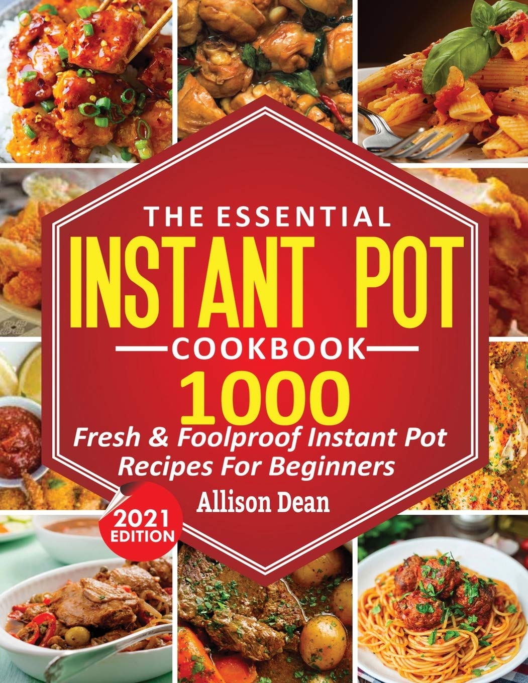 ler totalmente The Essential Instant Pot Cookbook: 1000 Fresh & Foolproof Instant Pot Recipes For Beginners