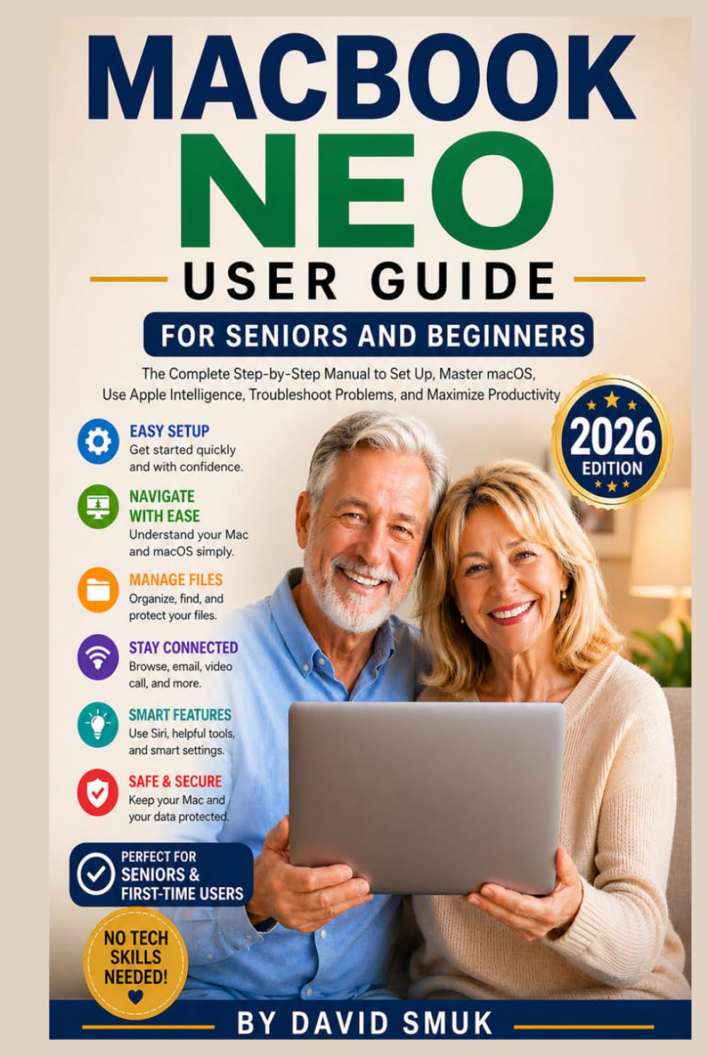 capítulo por capítulo baixar MacBook Neo User Guide for Seniors and Beginners: The Complete Step-by-Step Manual to Set Up, Master macOS, Use Apple Intelligence, Troubleshoot Problems, and Maximize Productivity