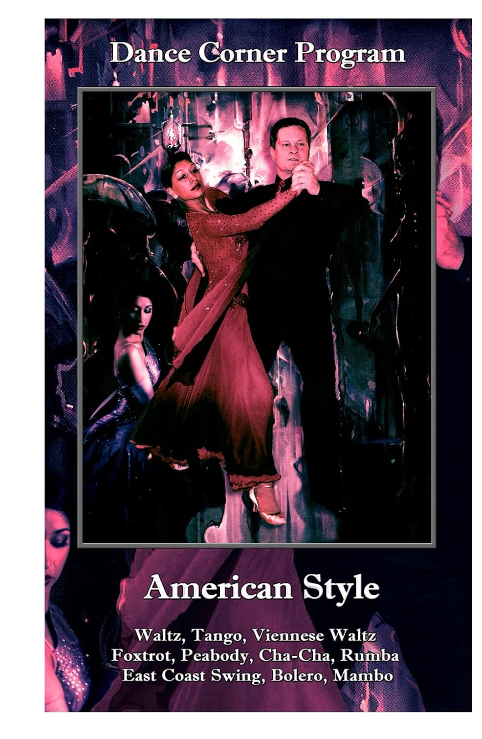 American Style (Dance Corner Program)