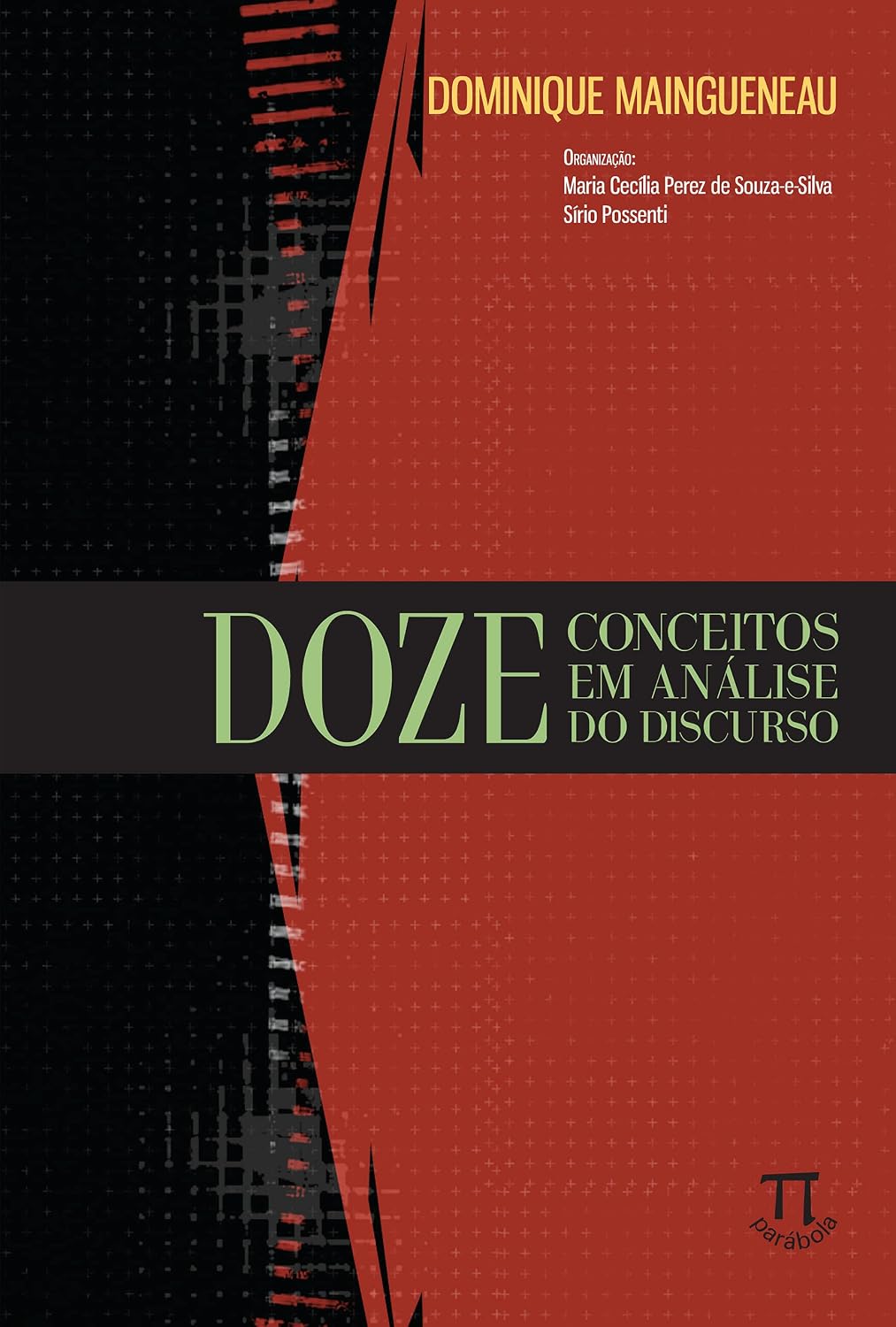 Doze conceitos em análise do discurso (Lingua[gem] Livro 41)