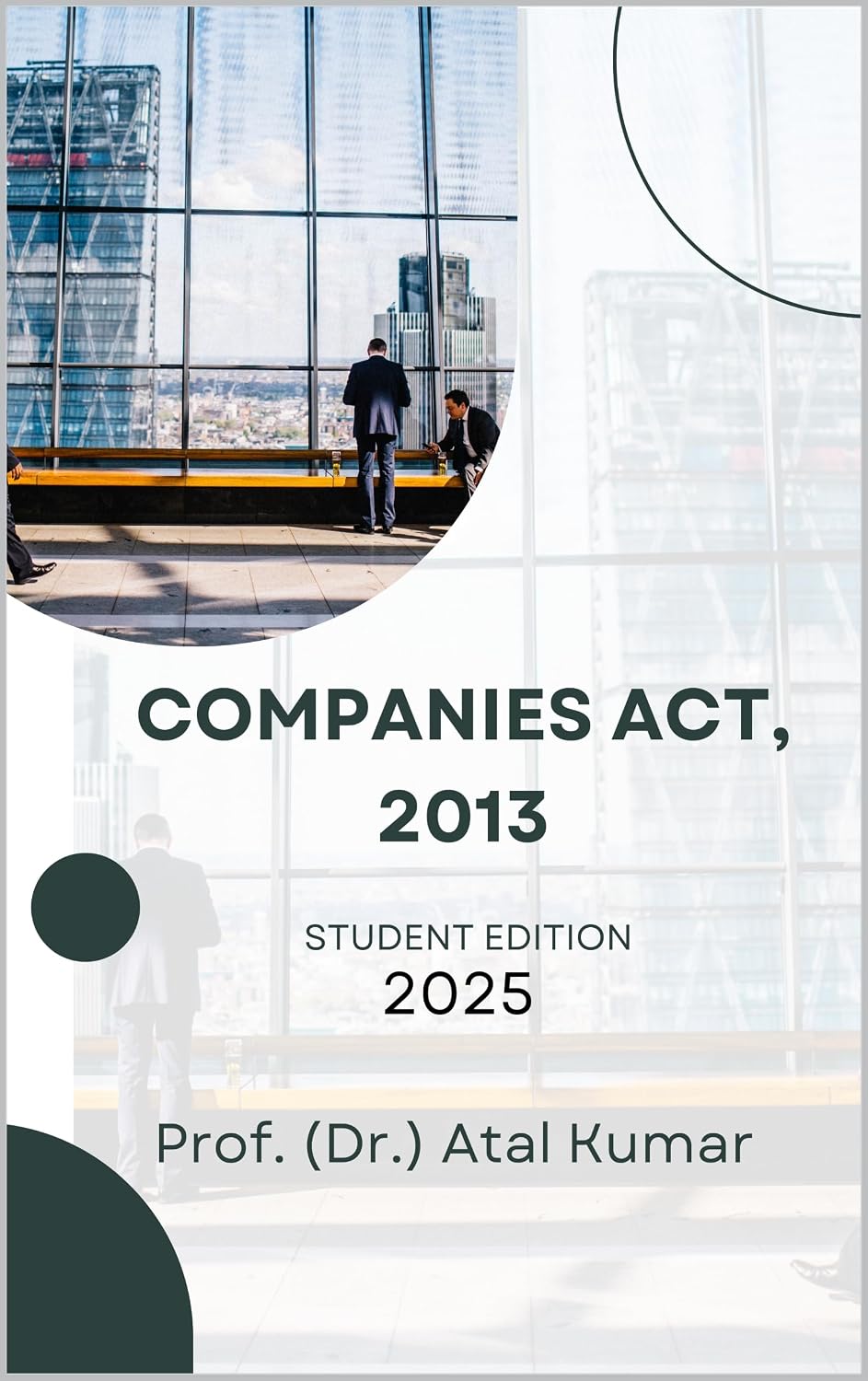 Companies Act, 2013: Student Edition (English Edition) baixar livro de graça