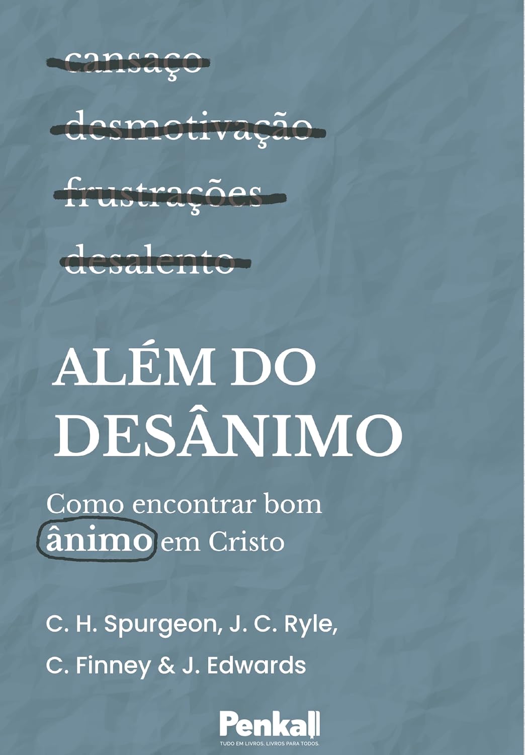 capítulo por capítulo baixar Além do desanimo: Como encontrar o bom animo em Cristo