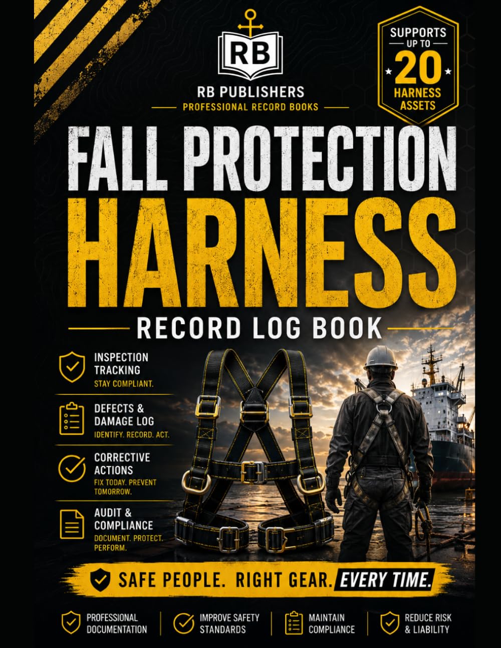 Fall Protection Harness Inspection & Compliance System: Professional Register for Asset Tracking, Inspection Records, Defects & Damage Logs,... Follow-Up, and Workplace Safety Documentation baixar o livro de graça