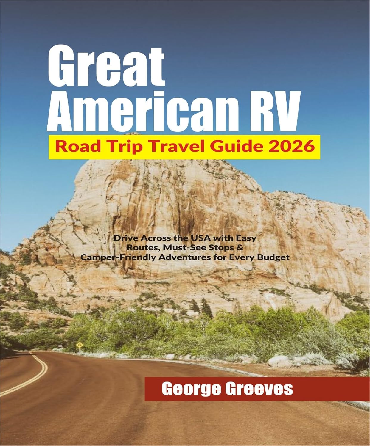 capítulo por capítulo baixar The Great American RV Road Trip Travel Guide 2026: Drive Across the USA with Easy Routes, Must-See Stops & Camper-Friendly Adventures for Every Budget (English Edition)