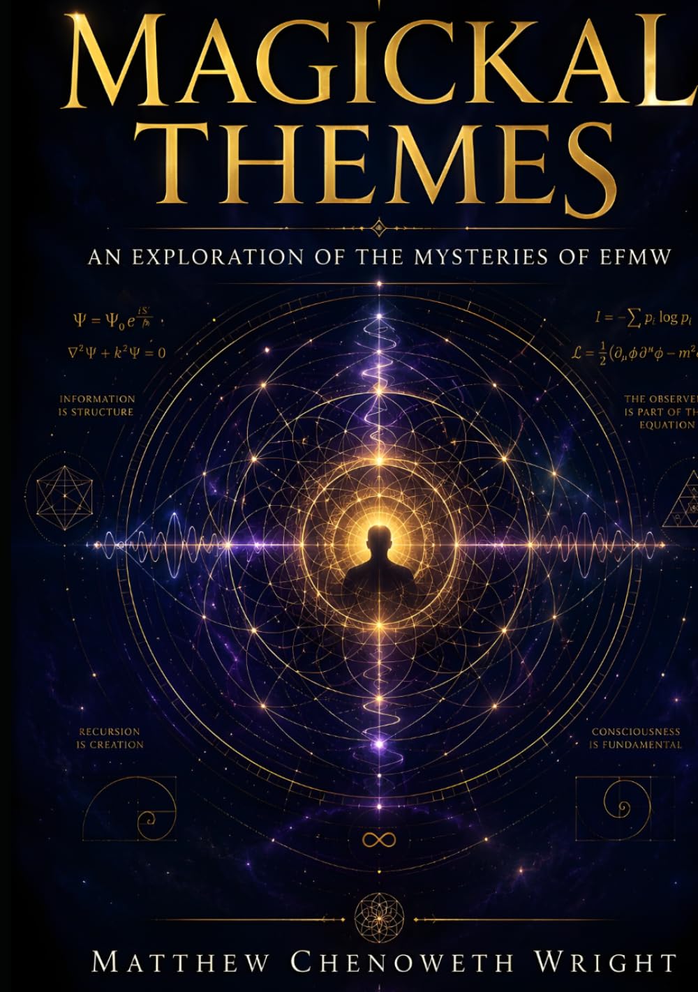 capítulo por capítulo baixar Magickal Themes: An Exploration of the Mysteries of EFMW (Einstein Feynman Maxwell Wright)