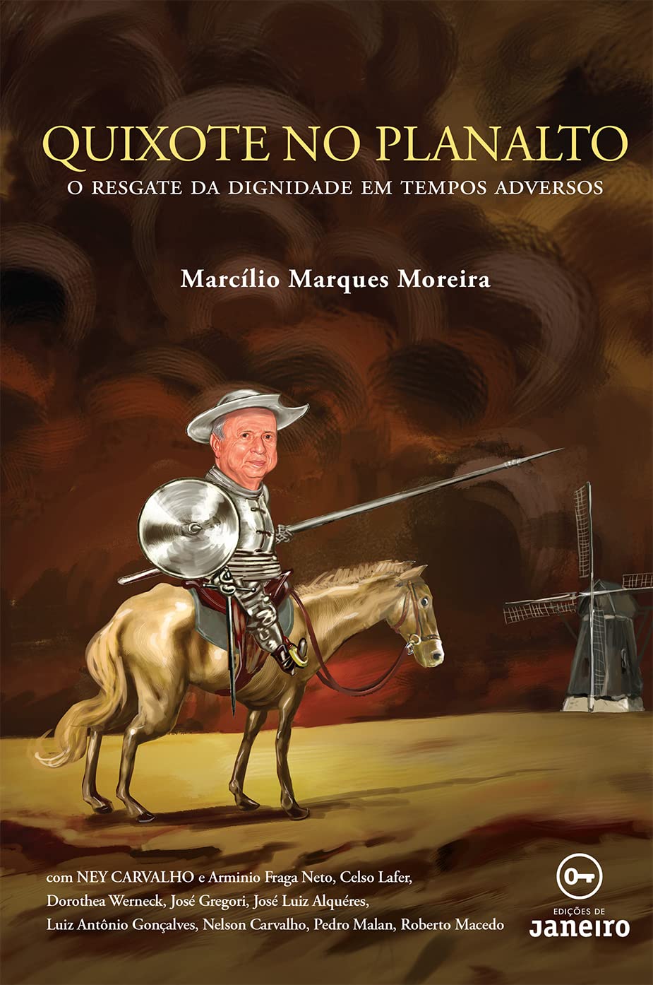 capítulo por capítulo baixar Quixote no Planalto: O resgate da dignidade em tempos adversos