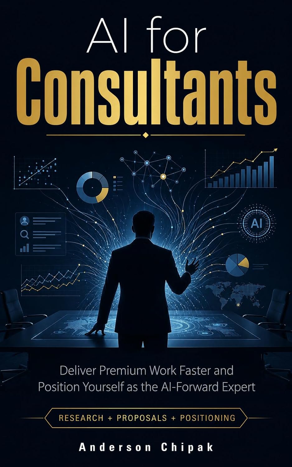 capítulo por capítulo baixar AI for Consultants: Deliver Premium Work Faster and Position Yourself as the AI-Forward Expert (AI Business Operator System) (English Edition)