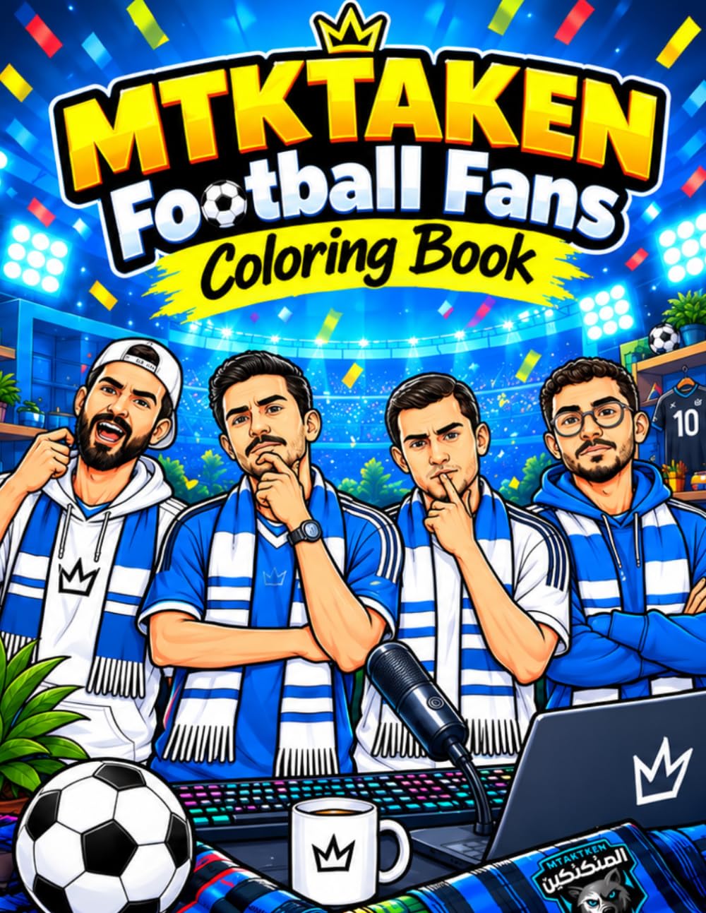 MTKTAKEN Football Fans Coloring Book: Funny Soccer Match Reactions, Studio Banter, and Chaotic Tactical Board Line Art for Stress Relief baixar o livro de graça