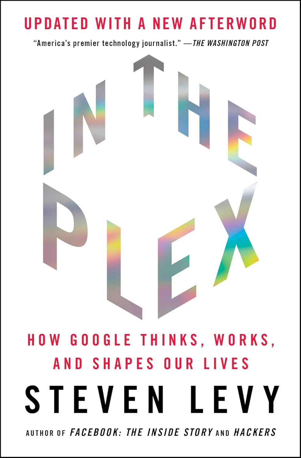 In the Plex: How Google Thinks, Works, and Shapes Our Lives baixar o livro de graça