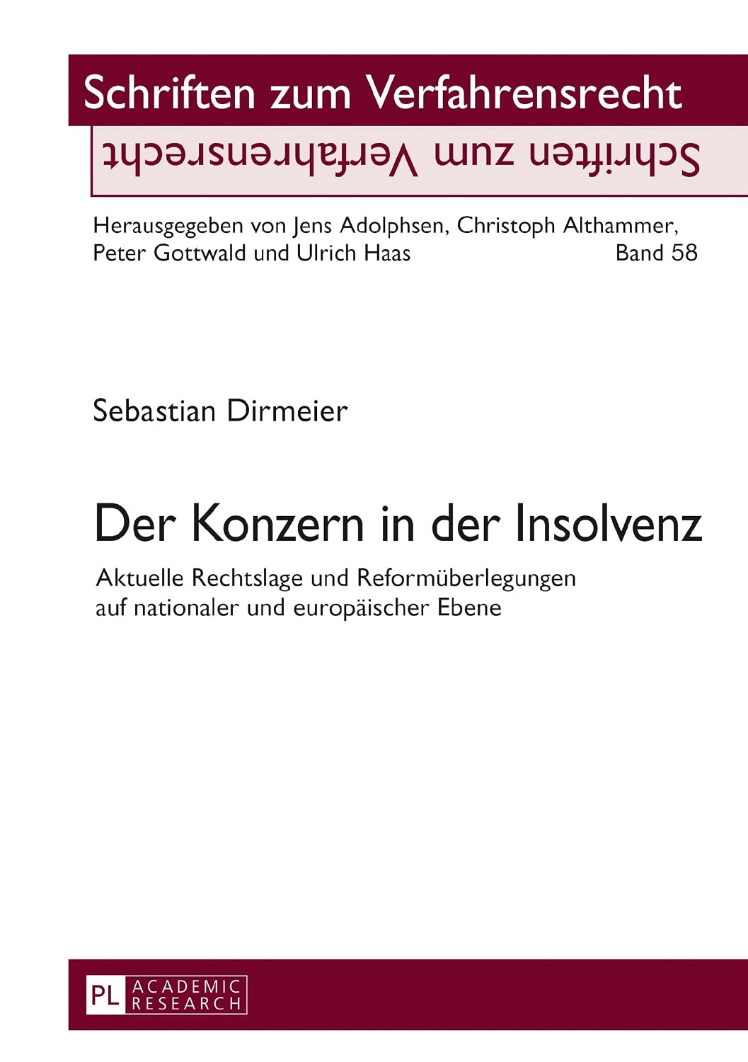 Der Konzern in der Insolvenz: Aktuelle Rechtslage und Reformueberlegungen auf nationaler und europaeischer Ebene (German Edition) baixar livro de graça