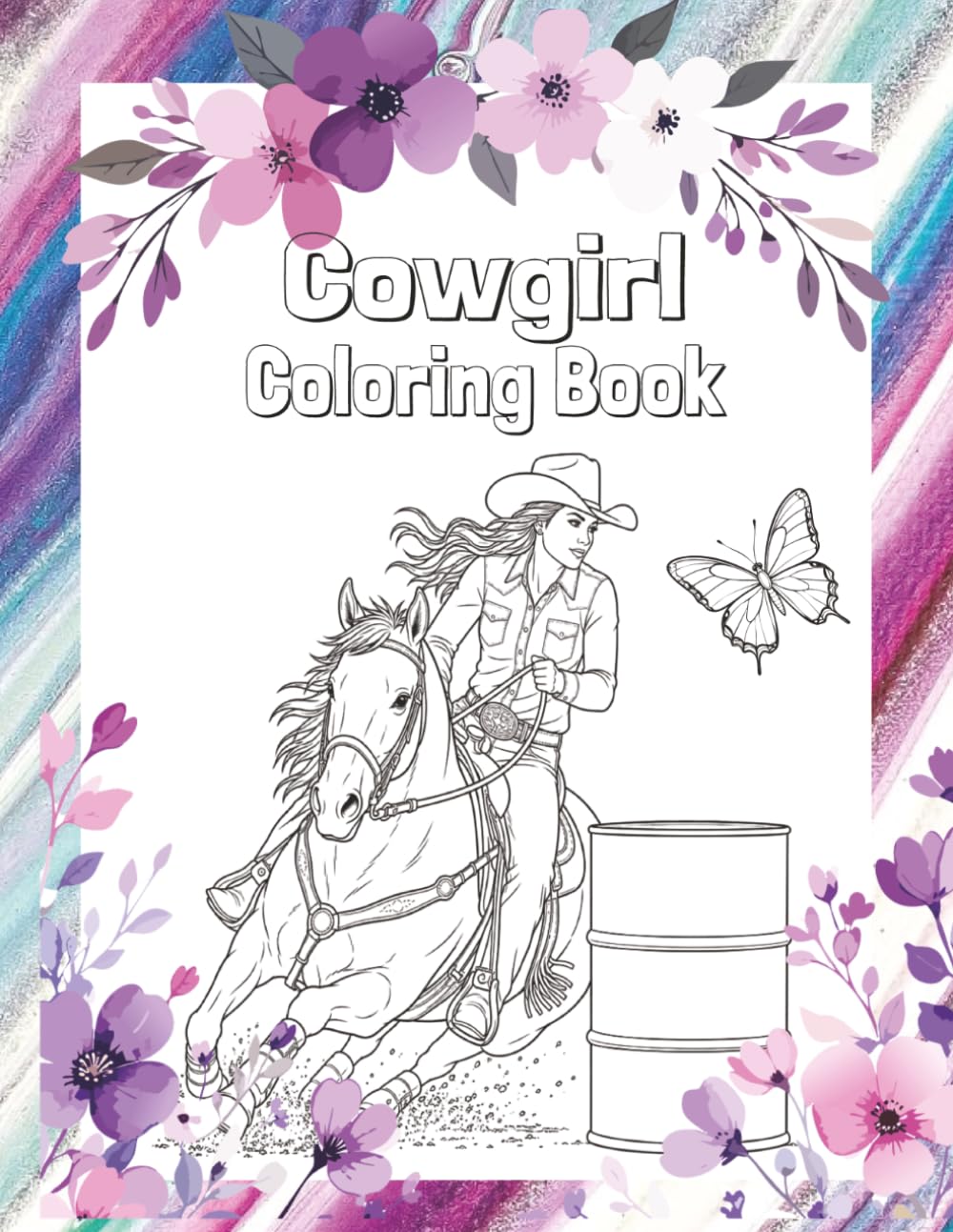 Cowgirl Coloring and Activity Book: Color and Play Fun for All Ages