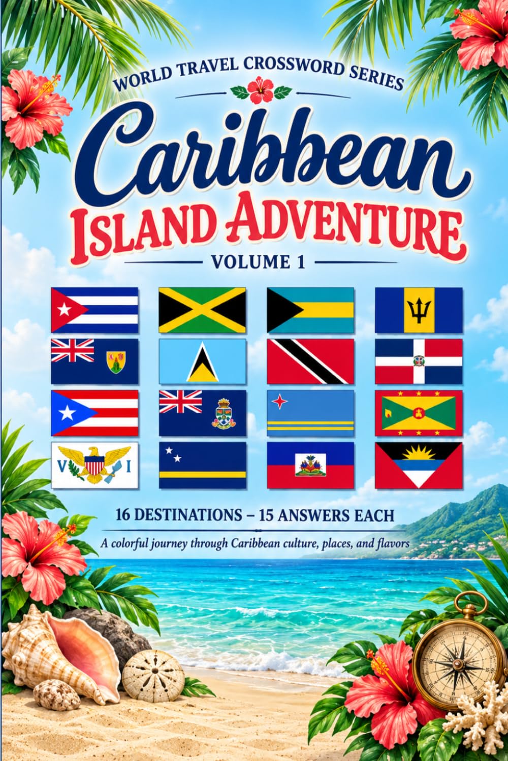 Caribbean Island Adventure: A Colorful Journey Through Caribbean Culture, Places, and Flavors (World Travel Crossword Series) baixar o livro de graça