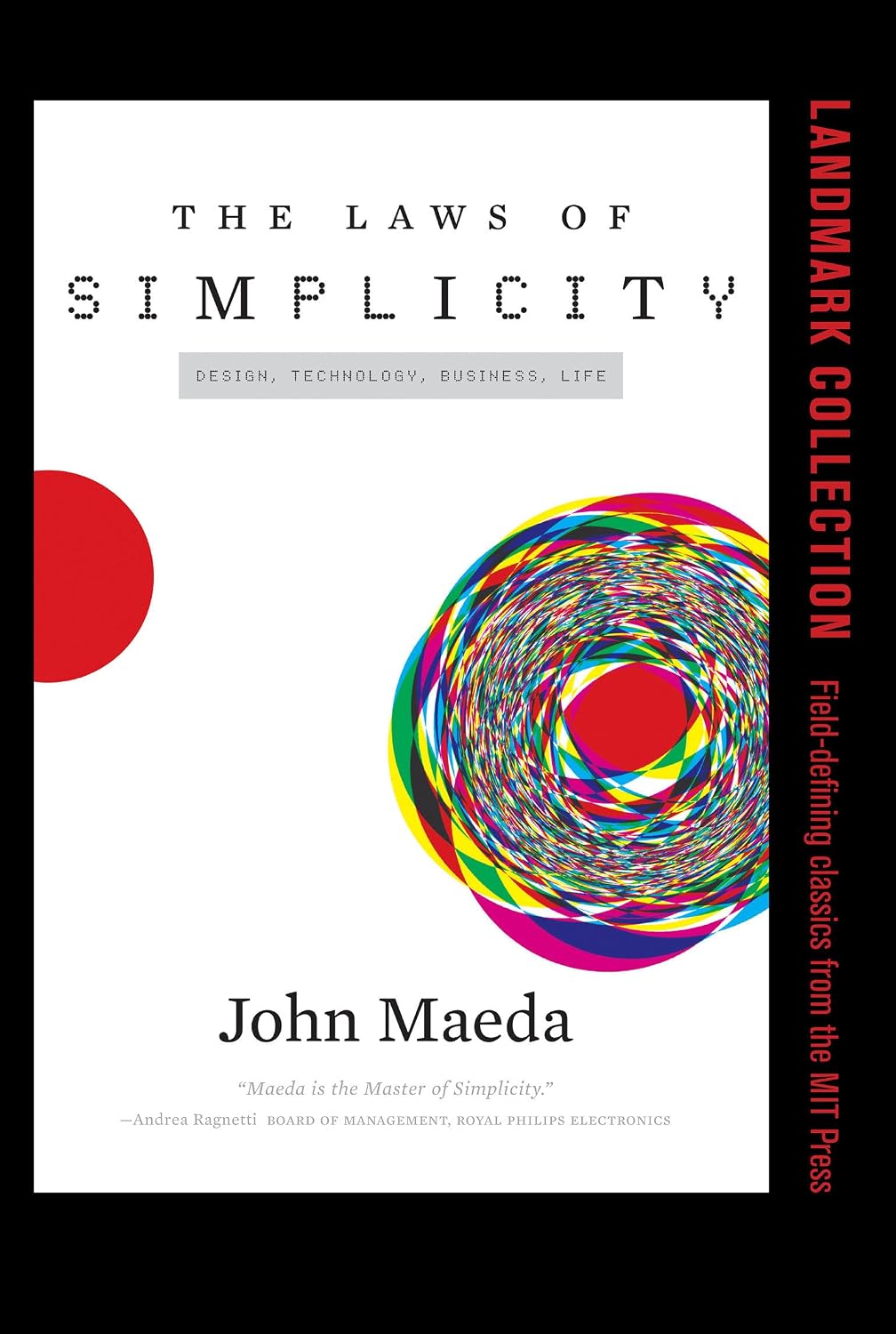 The Laws of Simplicity: Design, Technology, Business, Life baixar o livro de graça