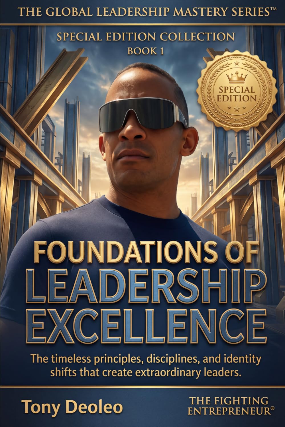 ler totalmente Foundations of Leadership Excellence: The timeless principles, disciplines, and identity shifts that create extraordinary leaders.: 1