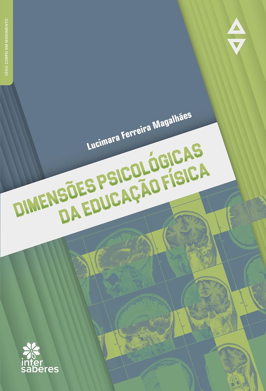 Dimensões Psicológicas da Educação Física baixar livro de graça