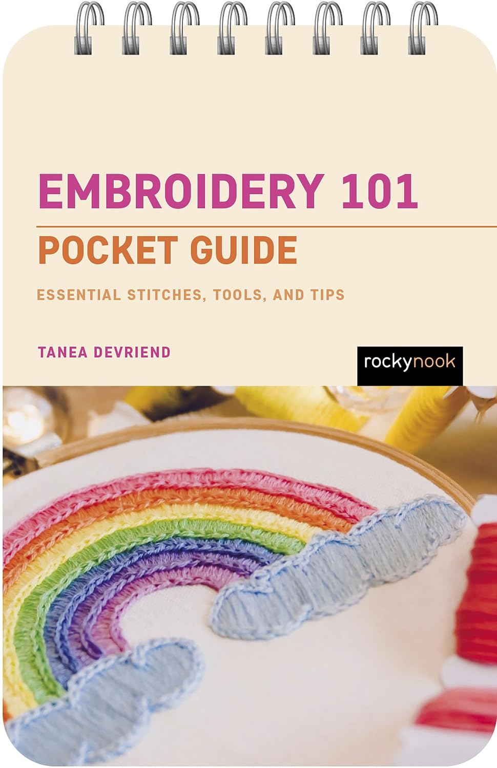 Embroidery 101: Pocket Guide: Essential Stitches, Tools, and Techniques (English Edition)