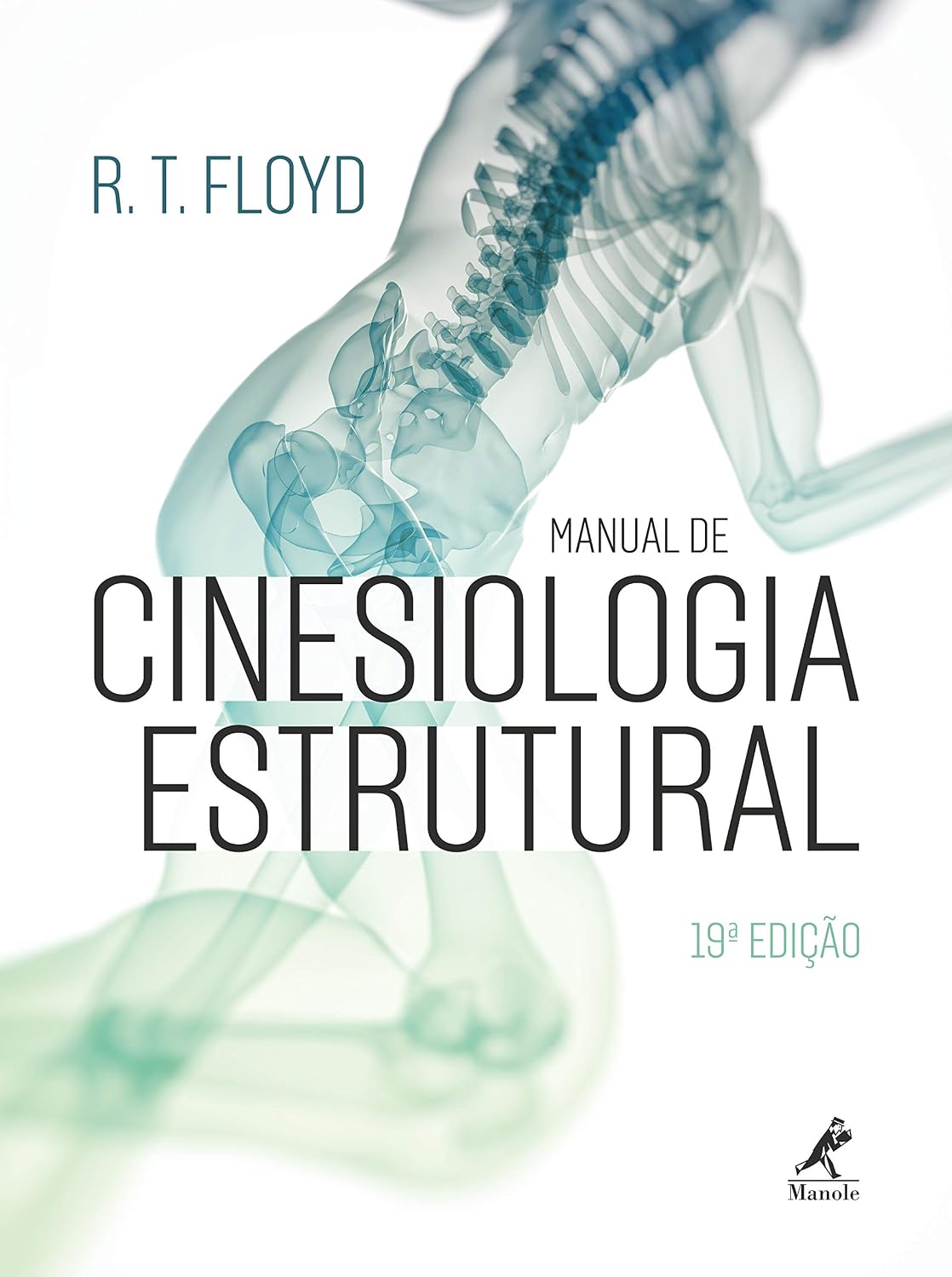 Manual de cinesiologia estrutural 19a ed. baixar o livro de graça