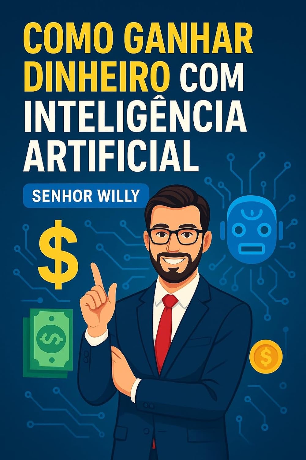 ler totalmente Como Ganhar Dinheiro com Inteligência Artificial