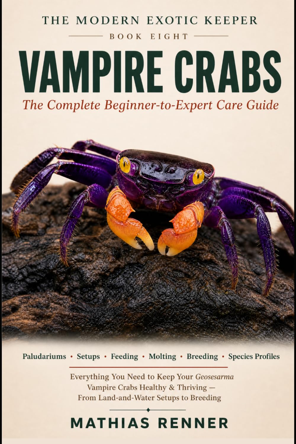 capítulo por capítulo baixar VAMPIRE CRABS: The Complete Beginner-to-Expert Care Guide: Paludariums, Land-and-Water Setups, Feeding, Molting, Breeding, and Species-by-Species... Vampire Crabs (The Modern Exotic Keeper)