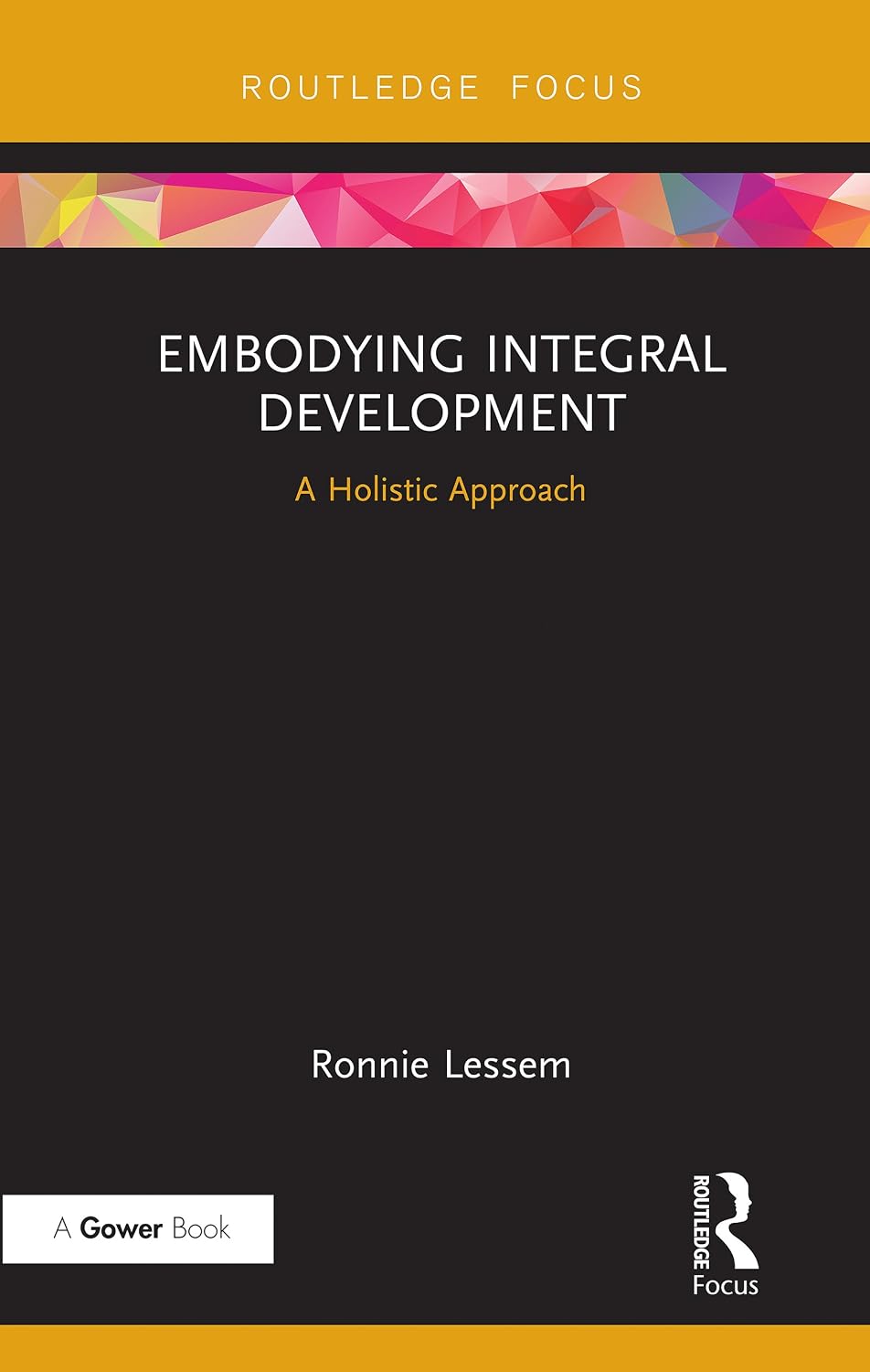 Embodying Integral Development: A Holistic Approach (Transformation and Innovation) (English Edition) baixar livro de graça