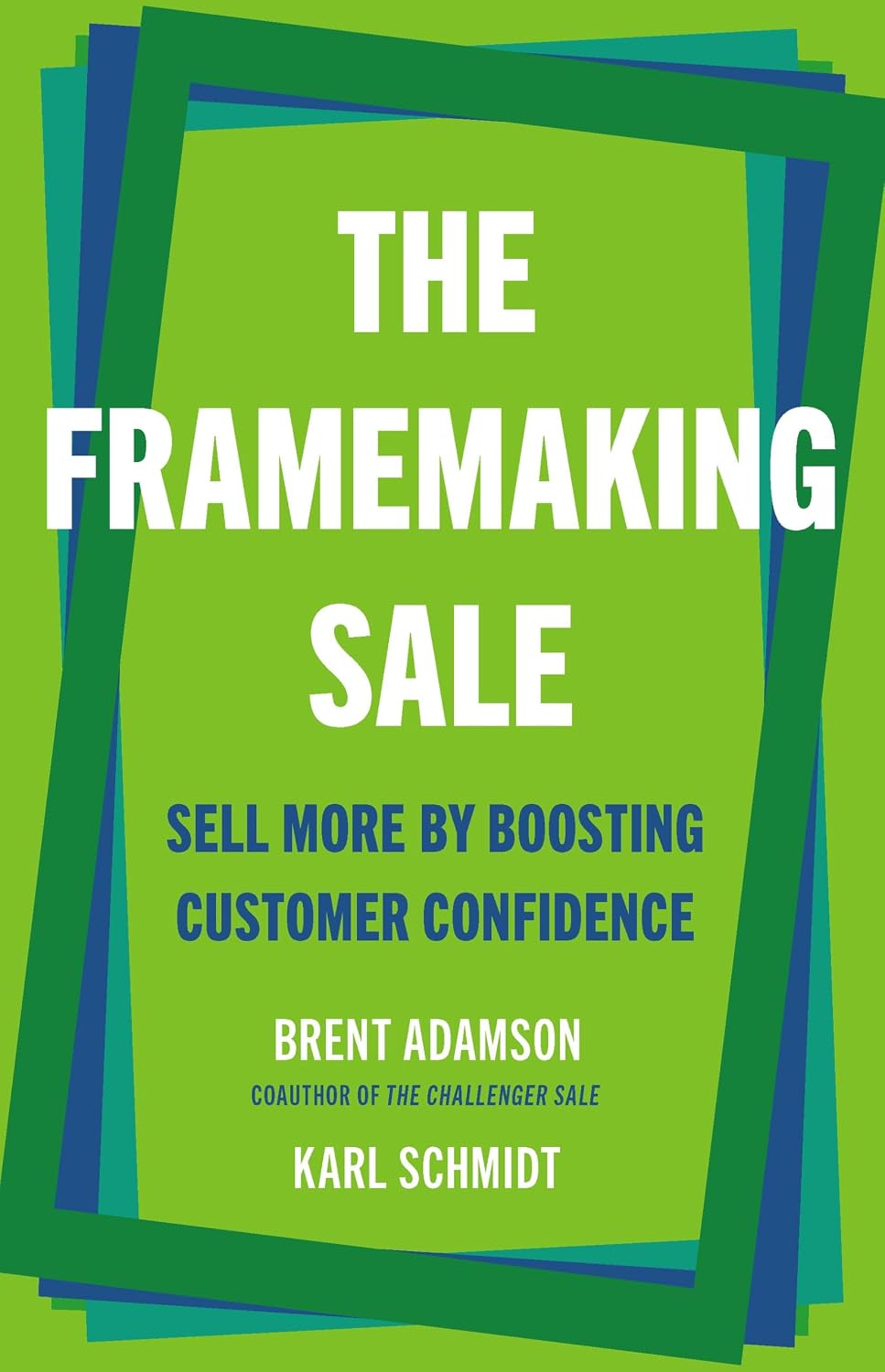 The Framemaking Sale: Sell More by Boosting Customer Confidence (English Edition) baixar livro de graça