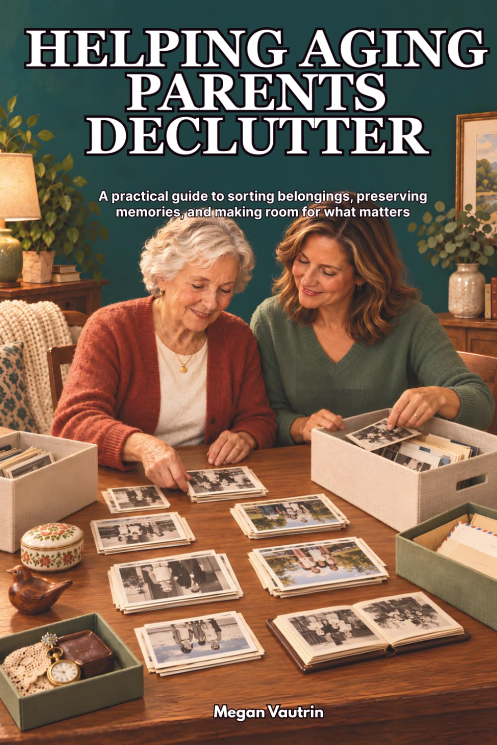 capítulo por capítulo baixar Helping Aging Parents Declutter: A Practical Guide to Sorting Belongings, Preserving Memories, and Making Room for What Matters