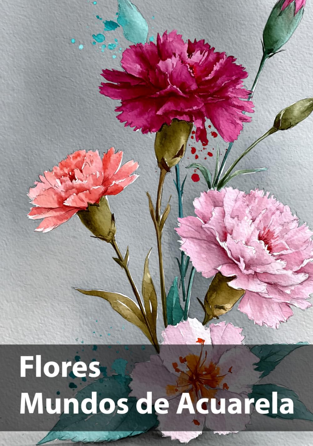 Flores, Mundos de Acuarela: Una celebración de la belleza floral en acuarela (Spanish Edition) baixar o livro de graça