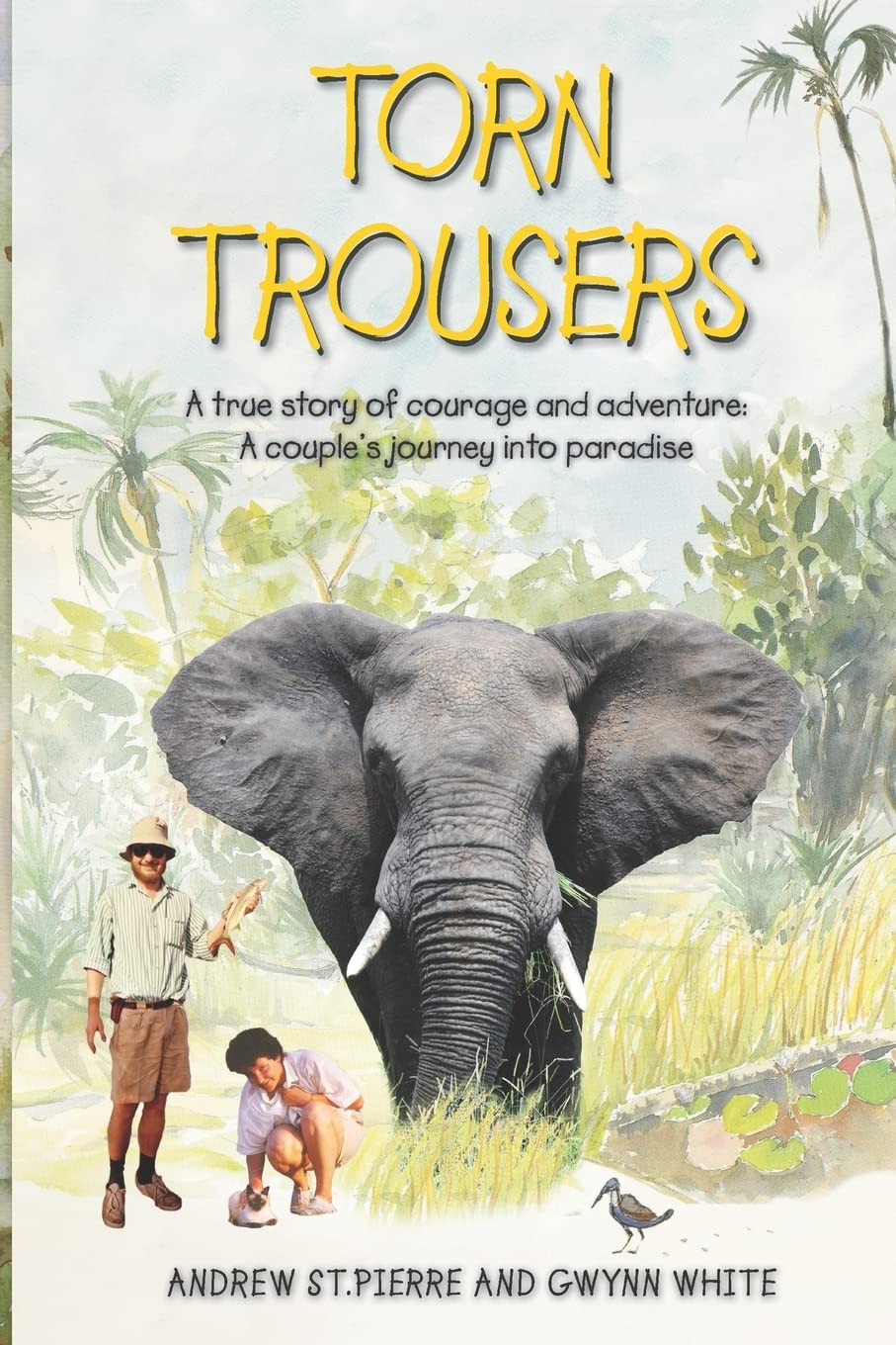 capítulo por capítulo baixar Torn Trousers: A True Story of Courage and Adventure: How A Couple Sacrificed Everything To Escape to Paradise: 1