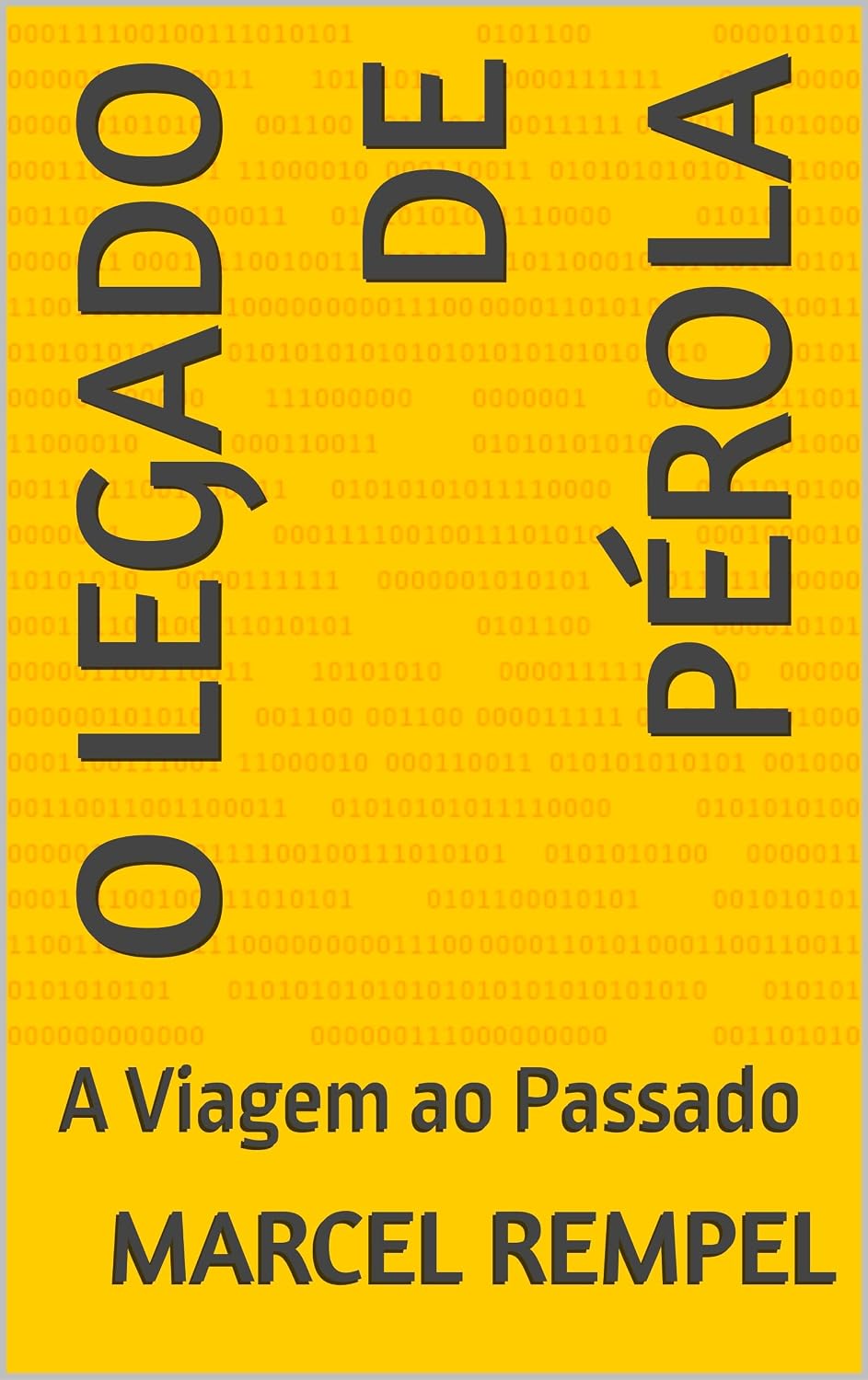 O Legado de Pérola: A Viagem ao Passado baixar o livro de graça