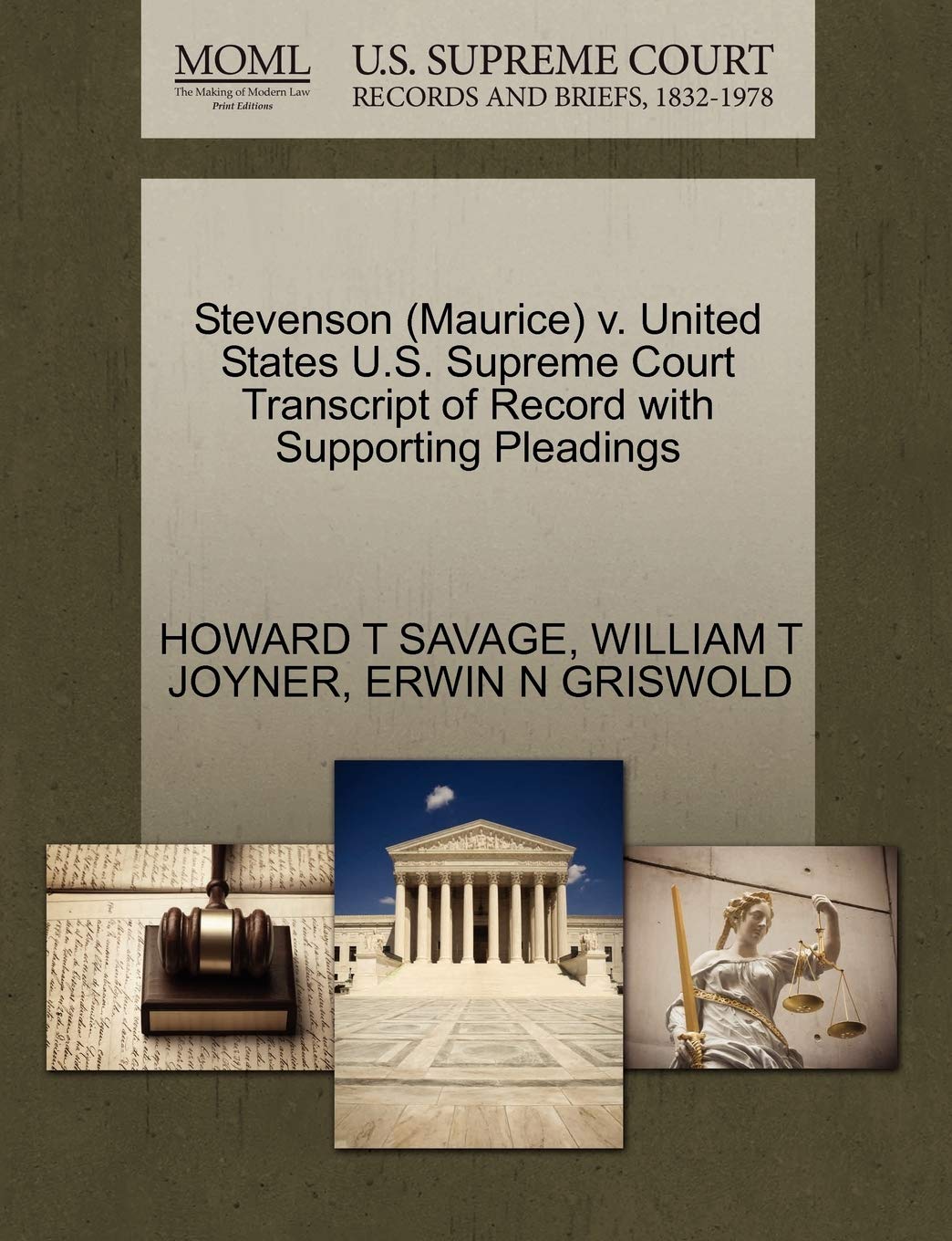 Stevenson (Maurice) v. United States U.S. Supreme Court Transcript of Record with Supporting Pleadings baixar livro de graça