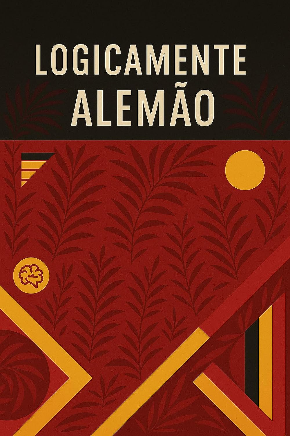 Logicamente Alemão: Alemão para autodidatas baixar livro de graça